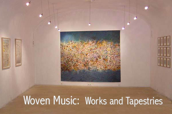 Woven Music: Works and Tapestries